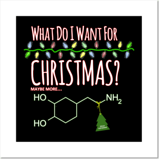 All I want for Christmas is more DOPAMINE Posters and Art